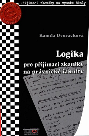 Logika pro přijímací zkoušky na právnické fakulty