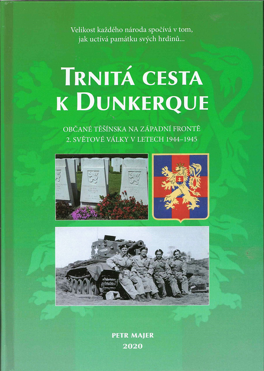 Trnitá cesta k Dunkerque