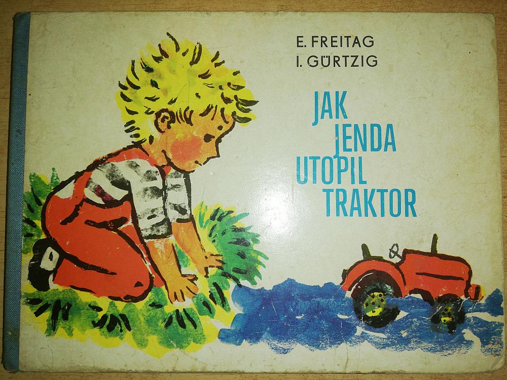 Jak Jenda utopil traktor