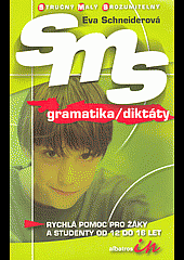 SMS - gramatika a diktáty