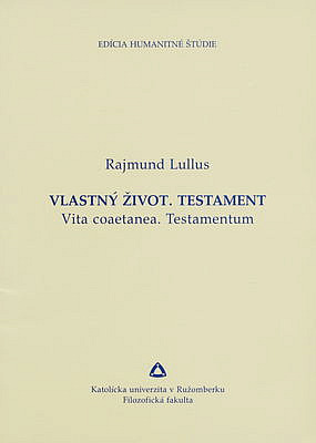 Vlastný život - testament / Vita coaetanea - testamentum