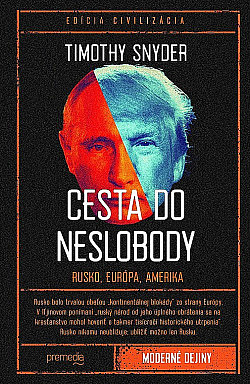 Cesta do neslobody: Rusko, Európa, Amerika