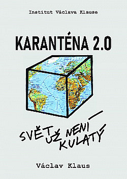 Karanténa 2.0 - Svět už není kulatý