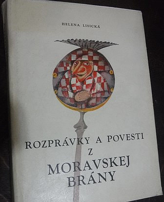 Rozprávky a povesti z Moravskej brány