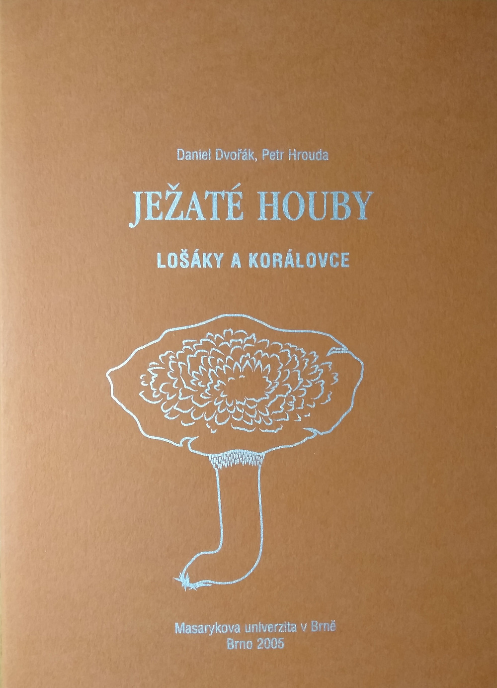 Ježaté houby - lošánky a korálovce