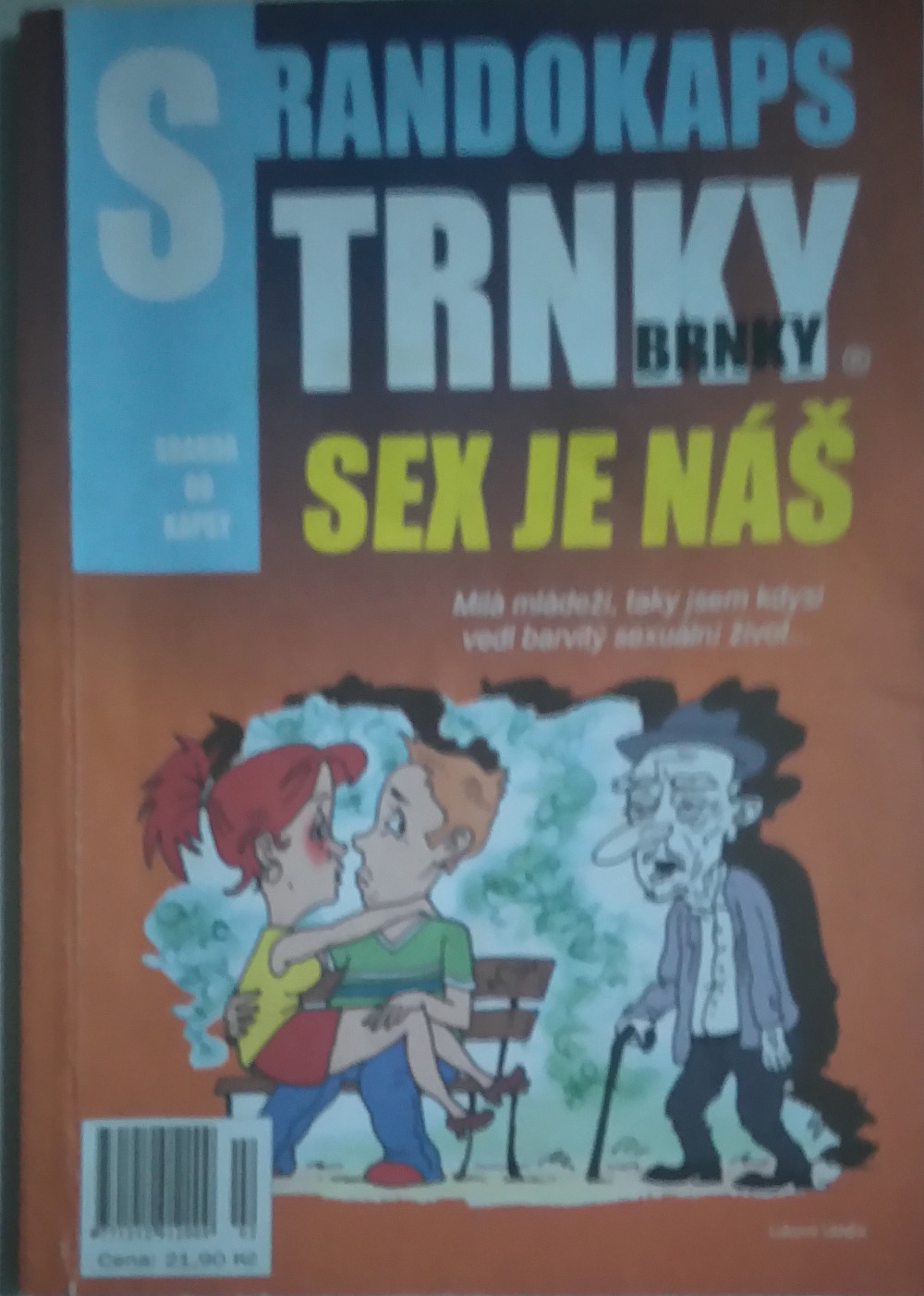 Trnky brnky - Sex je náš