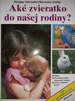 Aké zvieratko do našej rodiny