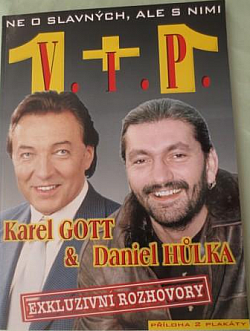 Karel Gott & Daniel Hůlka - Exkluzivní rozhovory