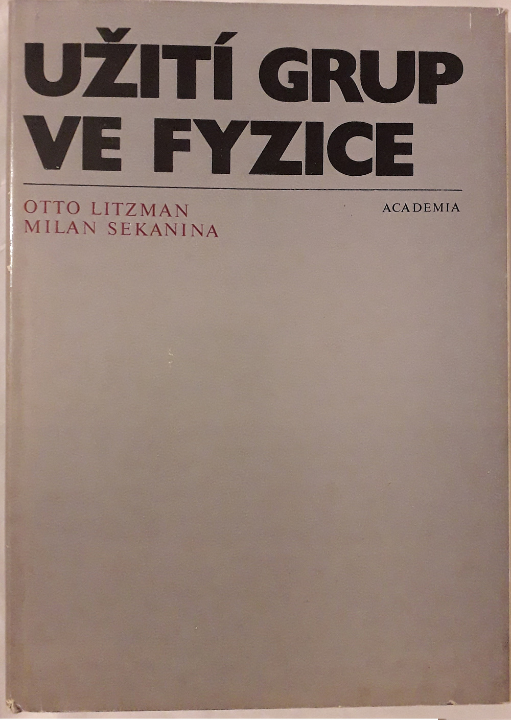 Užití grup ve fyzice