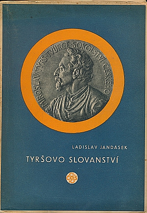 Tyršovo slovanství