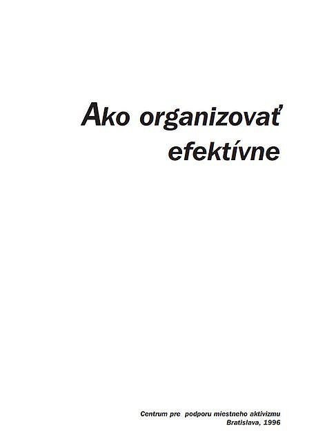 Ako organizovať efektívne