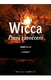 Wicca - První zasvěcení