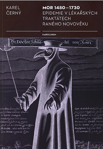 Mor 1480–1730: epidemie v lékařských traktátech raného novověku