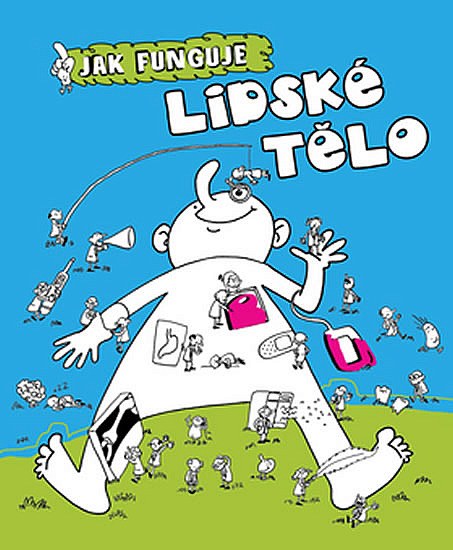 Jak funguje lidské tělo