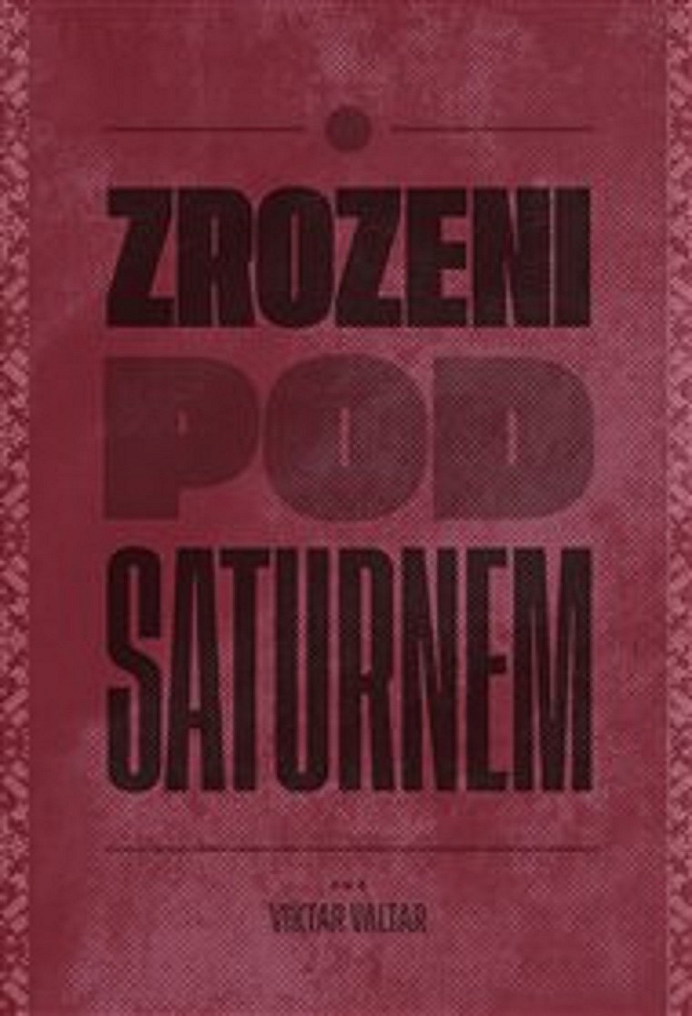 Zrozeni pod Saturnem