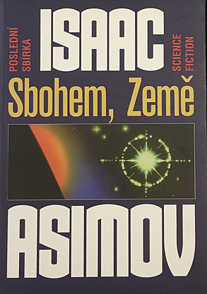 Sbohem, Země: poslední sbírka science fiction