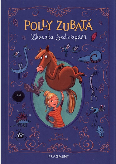 Polly Zubatá: Zkouška Sedmispáčů