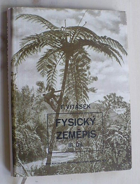 Fysický zeměpis 3: Rostlinstvo a živočišstvo