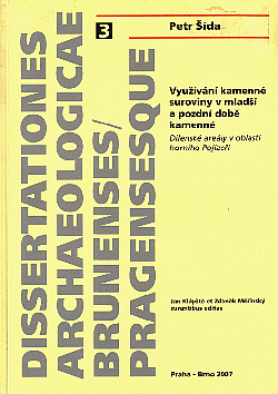 Využívání kamenné suroviny v mladší a pozdní době kamenné: Dílenské areály v oblasti horního Pojizeří