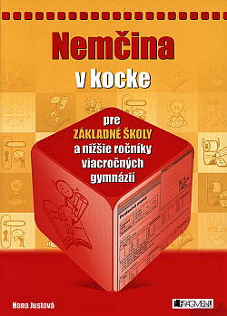 Nemčina v kocke pre základné školy a nižšie ročníky viacročných gymnázií