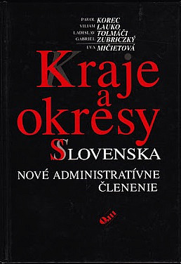 Kraje a okresy Slovenska