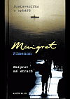 Dostaveníčko u rybářů / Maigret má strach