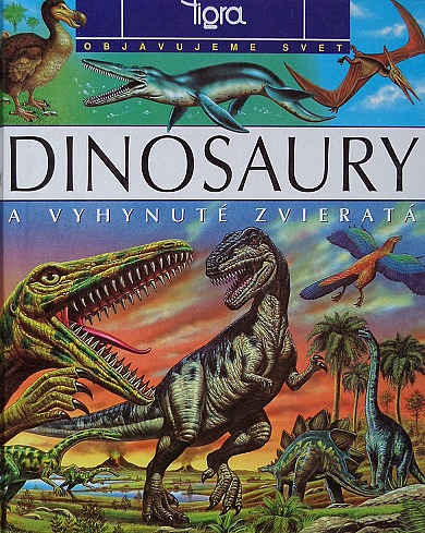 Dinosaury a vyhynuté zvieratá