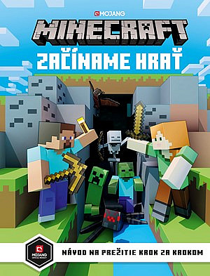 Minecraft - začíname hrať