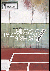 Milevská tělovýchova a sport