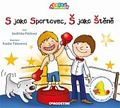 S jako Sportovec, Š jako Štěně