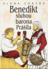 Benedikt sluhou barona Prášila