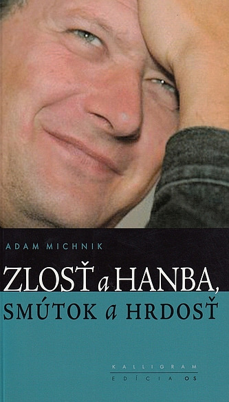 Zlosť a hanba, smútok a hrdosť