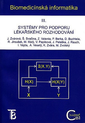 Biomedicínská informatika III. - Systémy pro podporu lékařského rozhodování