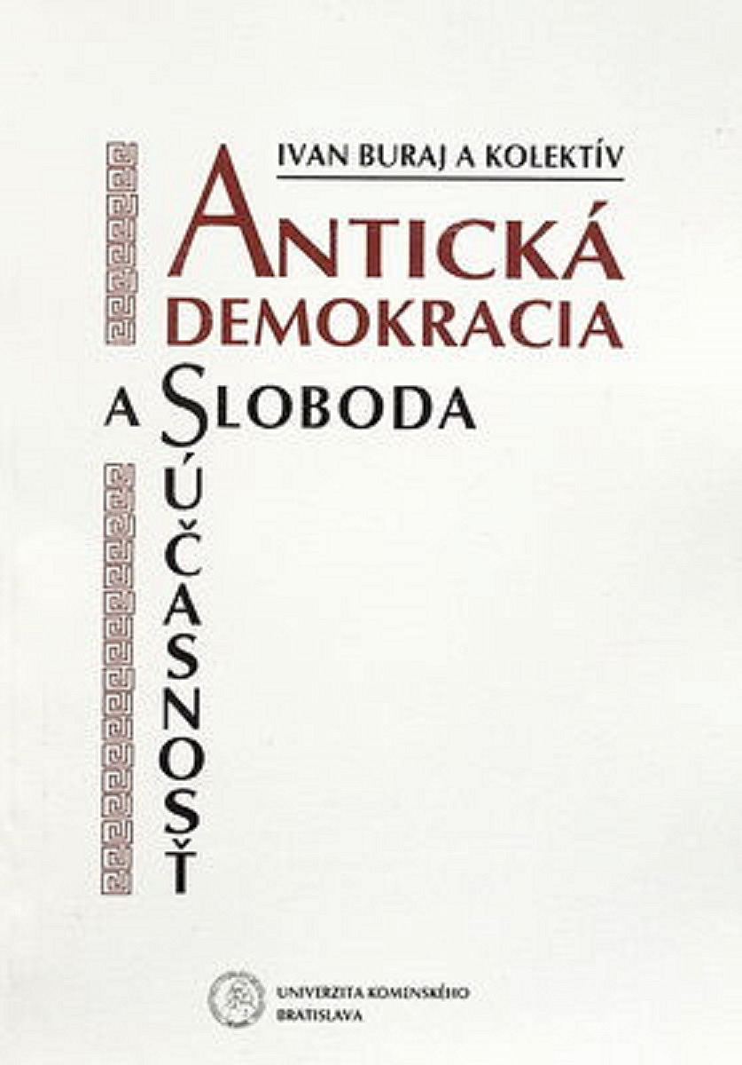 Antická demokracia a sloboda a súčasnosť