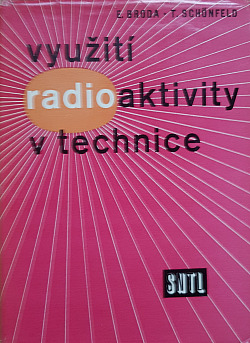 Využití radioaktivity v technice