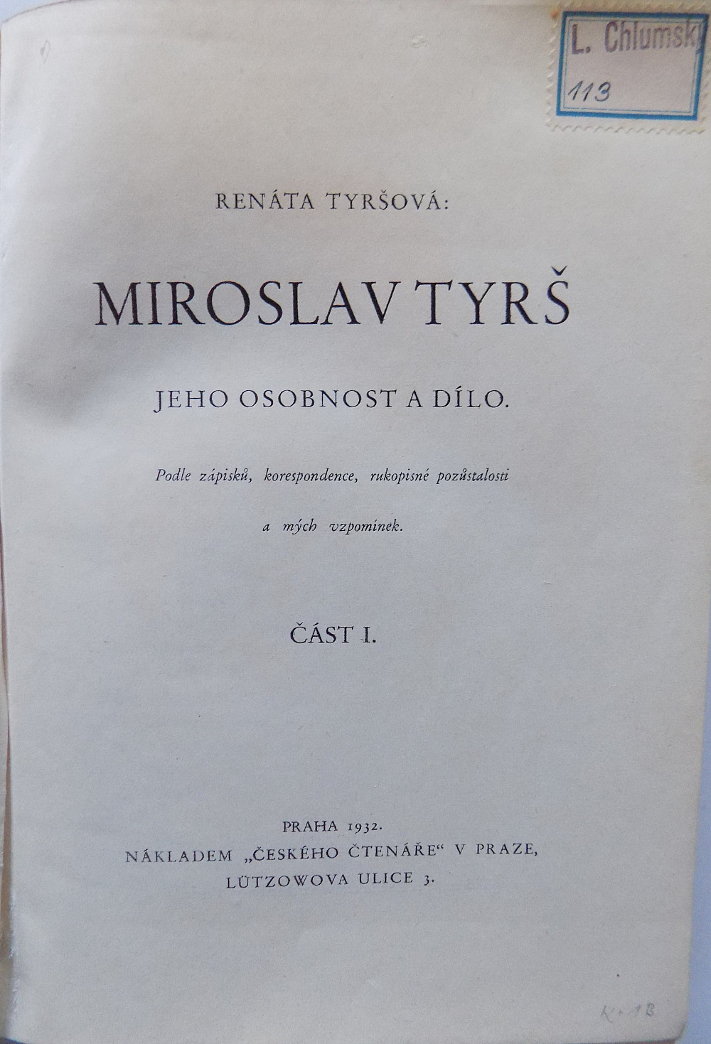 Miroslav Tyrš - jeho osobnost a dílo (I. díl)