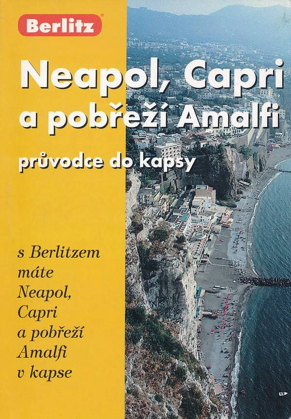 Neapol, Capri a pobřeží Amalfi