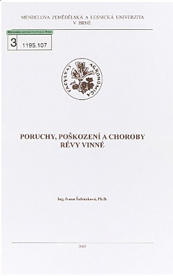 Poruchy, poškození a choroby révy vinné