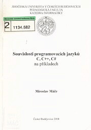 Souvislosti programovacích jazyků C, C++, C# na příkladech