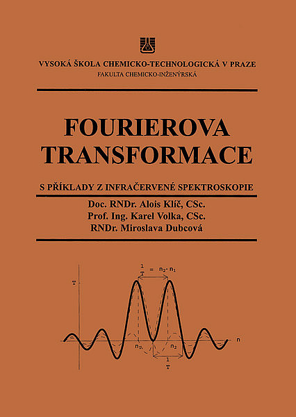 Fourierova transformace s příklady z infračervené spektroskopie