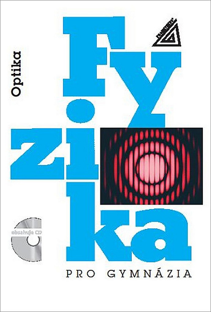 Fyzika pro gymnázia - Optika