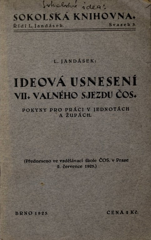 Ideová usnesení VII. valného sjezdu ČOS: Pokyny pro práci v jednotách a župách