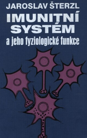 Imunitní systém a jeho fyziologické funkce