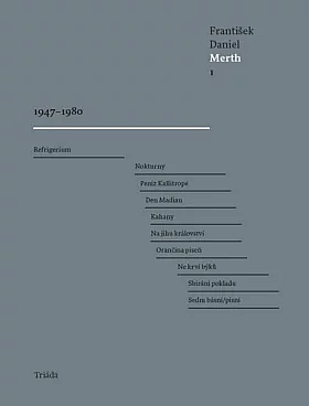 Sbírky básní 1947-1980. Svazek 1