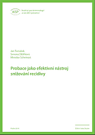 Probace jako efektivní nástroj snižování recidivy