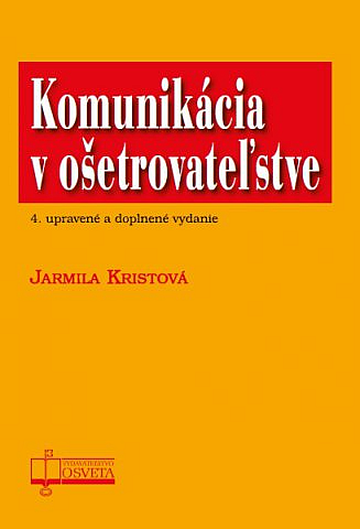 Komunikácia v ošetrovateľstve