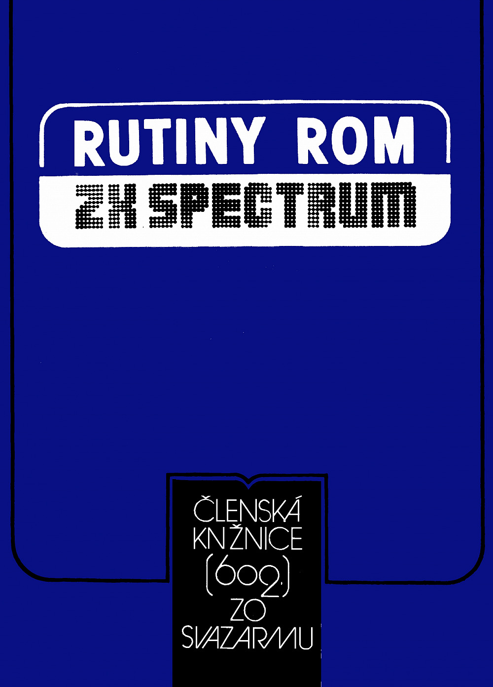 Rutiny ROM ZX-Spectrum