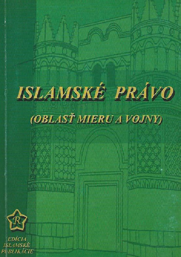 Islamské právo (oblasť mieru a vojny)