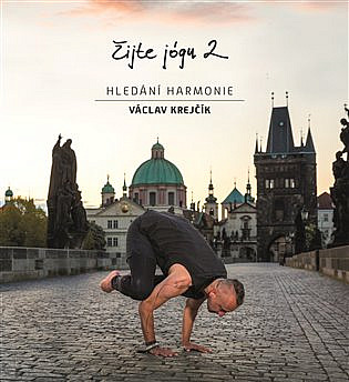 Žijte jógu 2 -  hledání harmonie