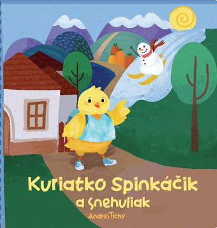 Kuriatko Spinkáčik a Snehuliak